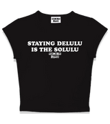 1 black Status Baby Tee white STAYING DELULU IS THE SOLULU #color_black