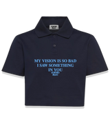 1 navy Polo Crop Top lightblue MY VISION IS SO BAD I SAW SOMETHING IN YOU #color_navy