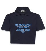 1 navy Polo Crop Top lightblue my mom and i talk shit about you #color_navy