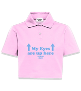 1 pink Polo Crop Top lightblue my eyes are up here #color_pink