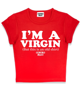 1 red Status Baby Tee white I'M A VIRGIN (But this is an old shirt) #color_red