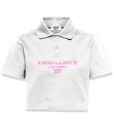 1 white Polo Crop Top pink KARMA is a BITCH (i'm karma) #color_white