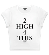 1 white Status Baby Tee black 2 high 4 this #color_white