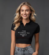 2 black Polo Crop Top white I AM ALLERGIC TO PEOPLE #color_black