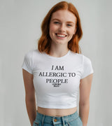 2 white Status Baby Tee black I AM ALLERGIC TO PEOPLE #color_white