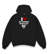 1 black Boxy Hoodie white I love TO GOSSIP WITH MY BF #color_black