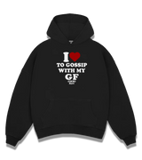 1 black Boxy Hoodie white I love TO GOSSIP WITH MY GF #color_black