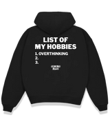 1 black Boxy Hoodie white LIST OF MY HOBBIES overthinking #color_black