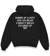 1 black Boxy Hoodie white SORRY IF I LEFT YOU ON READ I DIDN'T MEAN TO OPEN IT #color_black