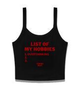 1 black Cami Crop Top red LIST OF MY HOBBIES overthinking #color_black