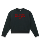 1 black Cropped Sweatshirt red too pretty for a job #color_black