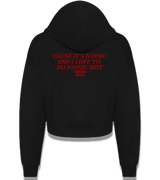 1 black Cropped Zip Hoodie red CAUSE IT'S ICONIC AND I LOVE TO DO ICONIC SHIT #color_black