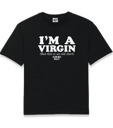 1 black T-Shirt white I'M A VIRGIN (But this is an old shirt) #color_black