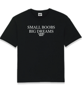 1 black T-Shirt white SMALL BOOBS BIG DREAMS #color_black