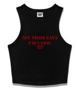 1 black Tank Crop Top red MY MOM SAYS I'M COOL #color_black