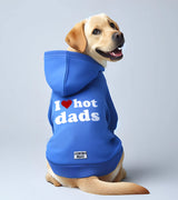 1 blue Pet Hoodie white I love hot dads #color_blue