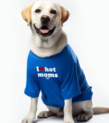 1 blue Pet T-Shirt white I love hot moms #color_blue