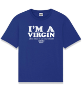 1 blue T-Shirt white I'M A VIRGIN (But this is an old shirt) #color_blue