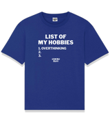 1 blue T-Shirt white LIST OF MY HOBBIES overthinking #color_blue