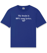 1 blue T-Shirt white My brain is 80% song lyrics #color_blue