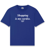 1 blue T-Shirt white Shopping is my cardio #color_blue