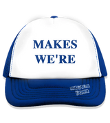 1 blue Trucker Hat blue MAKES WE'RE #color_blue