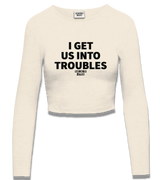1 cream Cropped Longsleeve black I GET US INTO TROUBLES #color_cream