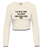 1 cream Cropped Longsleeve black LEAVE ME ALONE OR KISS ME #color_cream
