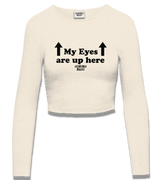 1 cream Cropped Longsleeve black my eyes are up here #color_cream