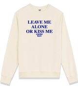 1 cream Sweatshirt blue LEAVE ME ALONE OR KISS ME #color_cream