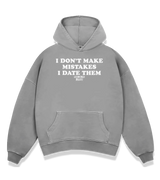 1 grey Boxy Hoodie white I DON'T MAKE MISTAKES I DATE THEM #color_grey