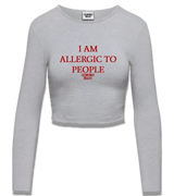 1 grey Cropped Longsleeve red I AM ALLERGIC TO PEOPLE #color_grey