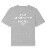 1 grey T-Shirt white I AM ALLERGIC TO PEOPLE #color_grey