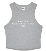 1 grey Tank Crop Top white FRAGILE handle with care (or wine) #color_grey