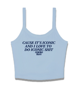 1 lightblue Cami Crop Top navyblue CAUSE IT'S ICONIC AND I LOVE TO DO ICONIC SHIT #color_lightblue