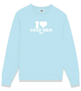 1 lightblue Sweatshirt white I love UGLY MEN #color_lightblue