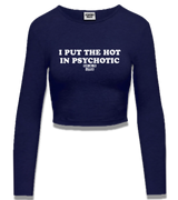 1 navy Cropped Longsleeve white I PUT THE HOT IN PSYCHOTIC #color_navy