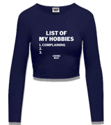 1 navy Cropped Longsleeve white LIST OF MY HOBBIES complaining #color_navy