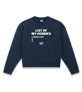 1 navy Cropped Sweatshirt white LIST OF MY HOBBIES being late #color_navy