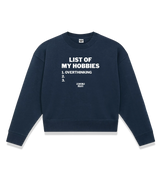 1 navy Cropped Sweatshirt white LIST OF MY HOBBIES overthinking #color_navy