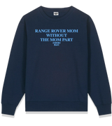 1 navy Sweatshirt lightblue RANGE ROVER MOM WITHOUT THE MOM PART #color_navy
