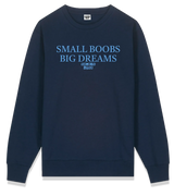 1 navy Sweatshirt lightblue SMALL BOOBS BIG DREAMS #color_navy