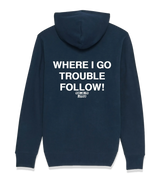 1 navy Zip Hoodie white WHERE I GO TROUBLE FOLLOW! #color_navy