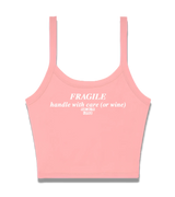 1 pink Cami Crop Top white FRAGILE handle with care (or wine) #color_pink