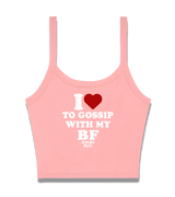 1 pink Cami Crop Top white I love TO GOSSIP WITH MY BF #color_pink