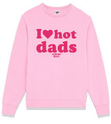 1 pink Sweatshirt fuchsia I love hot dads #color_pink