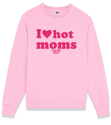 1 pink Sweatshirt fuchsia I love hot moms #color_pink