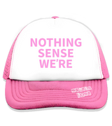 1 pink Trucker Hat pink NOTHING SENSE WE'RE #color_pink