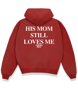 1 red Boxy Hoodie white HIS MOM STILL LOVES ME #color_red