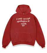 1 red Boxy Hoodie white I only accept apologies in cash #color_red